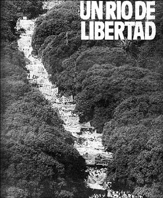 El Ro de Libertad termin rompiendo los diques del autoritarismo dictatorial.